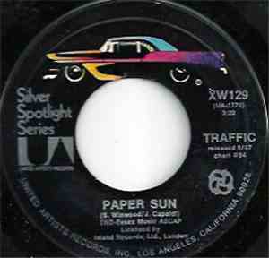 Traffic - Paper Sun / Empty Pages