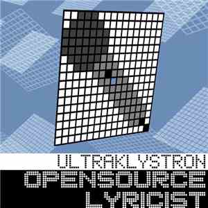 Ultraklystron  - Opensource Lyricist