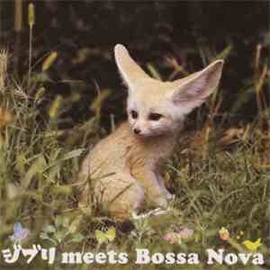 Various - ジブリ Meets Bossa Nova
