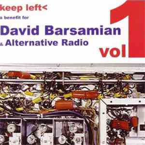Various - Keep Left Vol. 1 A Benefit For David Barsamian & Alternative Radi ...