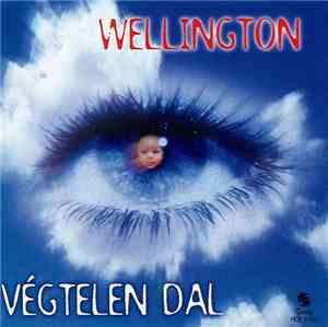 Wellington - Végtelen Dal