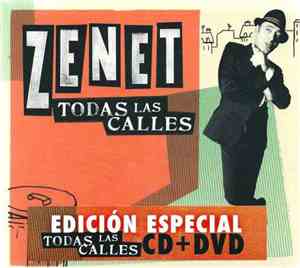 Zenet - Todas Las Calles