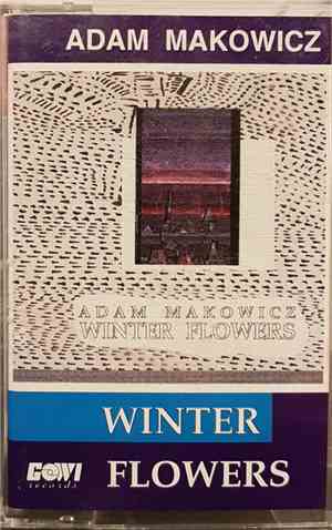 Adam Makowicz - Winter Flowers