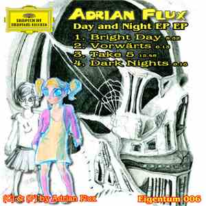 Adrian Flux - Day And Night EP