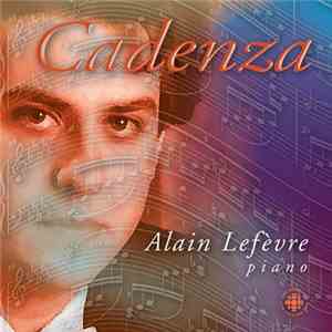 Alain Lefèvre - Cadenza