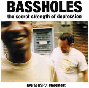 Bassholes - The Secrect Strength Of Depression