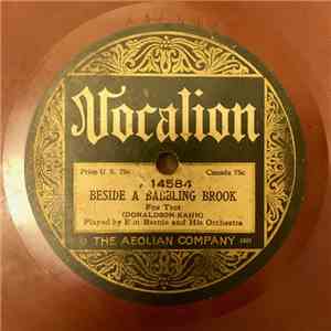 Ben Bernie Orchestra - Beside A Babbling Brook / Gone (But Still In My Hear ...