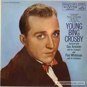 Bing Crosby - Young Bing Crosby