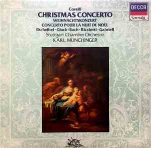 Corelli, Ricciotti, Gluck, Pachelbel, Stuttgart Chamber Orchestra, Münching ...