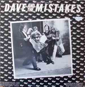 Dave And The Mistakes - Dave And The Mistakes