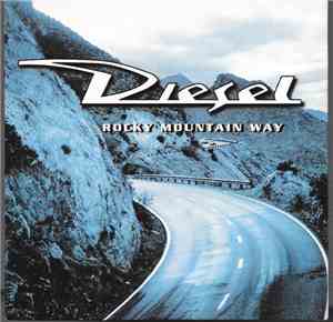 Diesel - Rocky Mountain Way
