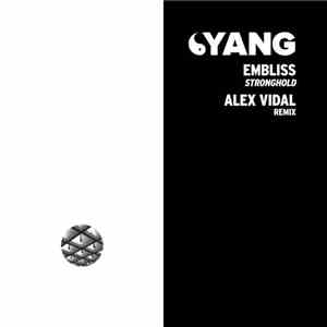 Embliss - Stronghold (Alex Vidal Remix)