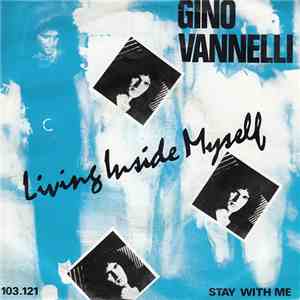 Gino Vannelli - Living Inside Myself