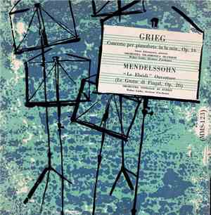 Grieg - Mendelssohn - Walter Goehr - Grant Johannesen - Concerto Per Pianof ...
