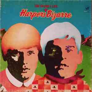 Harpers Bizarre - The Secret Life Of Harpers Bizarre
