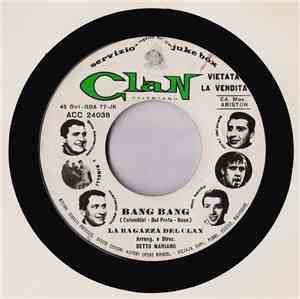 La Ragazza Del Clan - Bang Bang