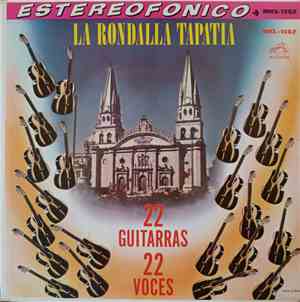La Rondalla Tapatía - 22 Guitarras 22 Voces