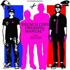 Les Hatepinks - French Cops Dressing Manual