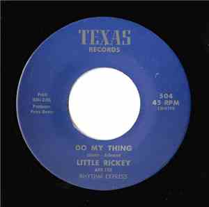 Little Rickey And The Rhythm Express - Do My Thing / Black Molly