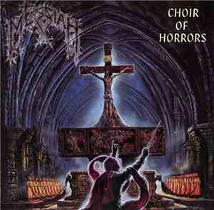 Messiah - Choir Of Horrors