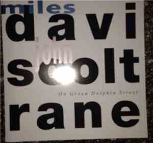 Miles Davis And John Coltrane - On Green Dolphin Street