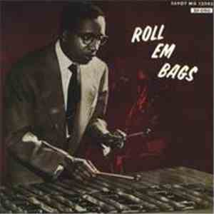 Milt Jackson - Roll Em Bags