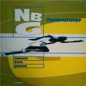 Natural Born Grooves - Forerunner