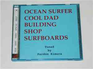 Pardon Kimura - Ocean Surfer Cool Dad Building Shop Surfboards