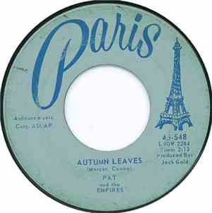 Pat And The Empires - Autumn Leaves / Love Is A Many Splendored Thing