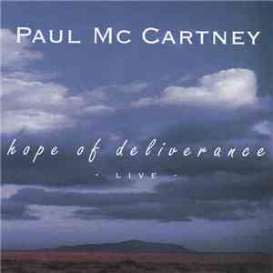 Paul McCartney - Hope Of Deliverance - Live