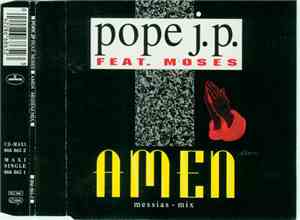 Pope J.P. Feat. Moses - Amen (Messias-Mix)
