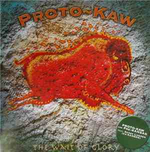 Proto-Kaw - The Wait Of Glory
