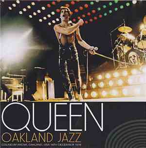 Queen - Oakland Jazz