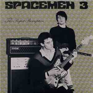 Spacemen 3 - The Perfect Prescription