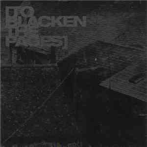 To Blacken The Pages - A Semblance Of Something Appertaining To Destruction
