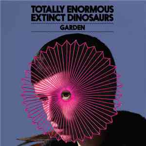 Totally Enormous Extinct Dinosaurs - Garden