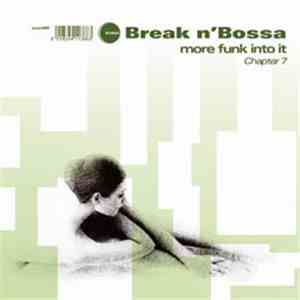 Various - Break N' Bossa Chapter 7