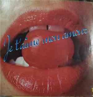 Various - Je T'Aime Mon Amour