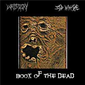 Wristcry, Sid White - Book Of The Dead