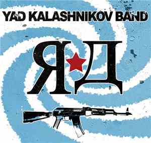 Yad Kalashnikov Band - Kalabalik