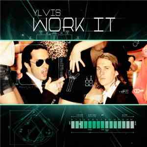 Ylvis - Work It