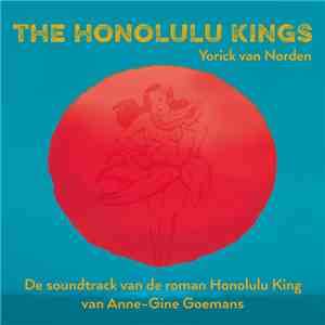 Yorick Van Norden - The Honolulu Kings