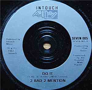 2 Bad 2 Mention - Do It