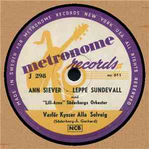 Ann Siever - Leppe Sundevall / Leppe Sundevall - Varför Kysser Alla Solveig ...