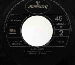 Aphrodite's Child - I Want To Live / Magic Mirror