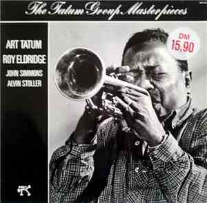 Art Tatum / Roy Eldridge / John Simmons / Alvin Stoller - The Tatum Group M ...