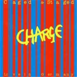 Charge - Caged And Staged Live 1980
