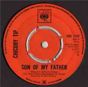 Chicory Tip - Son Of My Father