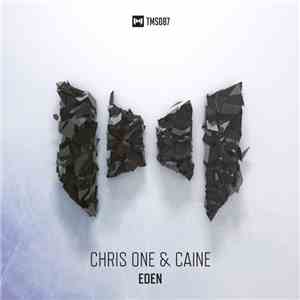 Chris One  & Caine  - Eden