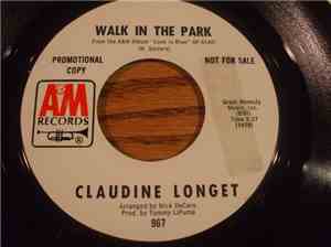 Claudine Longet - Walk In The Park / Who Needs You